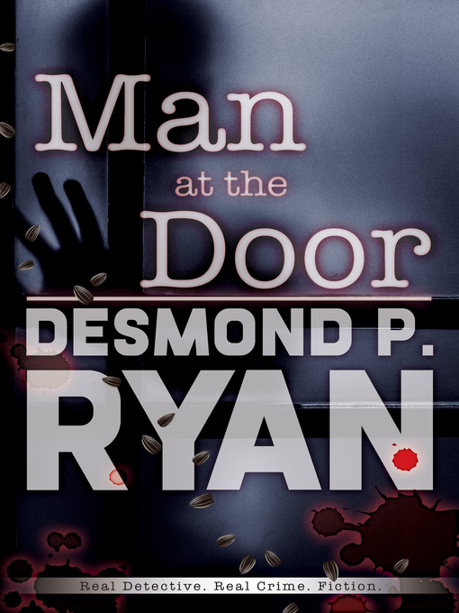 Title details for Man At the Door by Desmond P. Ryan - Available